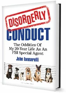 Disorderly conduct the oddities of my 20 year special life agent.