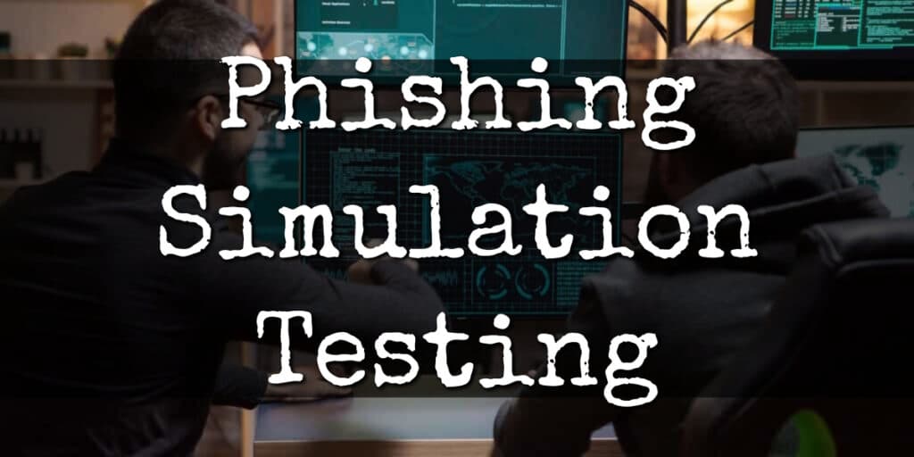 Phishing Simulation Testing banner