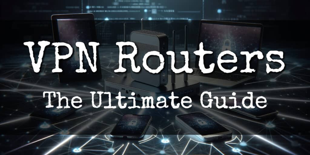 VPN Routers Banner