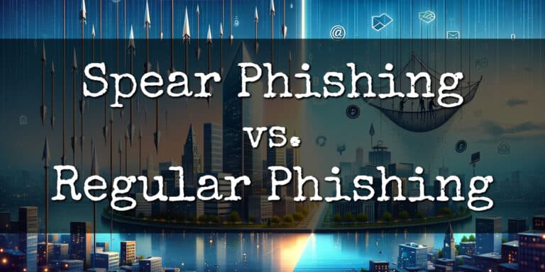 Spear Phishing vs Phishing Banner